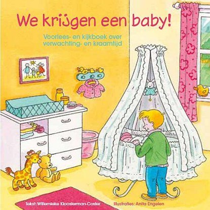 We krijgen een baby!, Willemieke Kloosterman-Coster - Gebonden - 9789033611780
