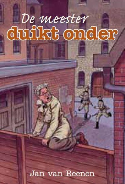 De meester duikt onder, Jan van Reenen - Gebonden - 9789033614170
