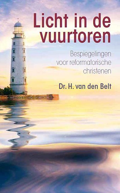 Licht in de vuurtoren, H. van den Belt - Paperback - 9789033614873