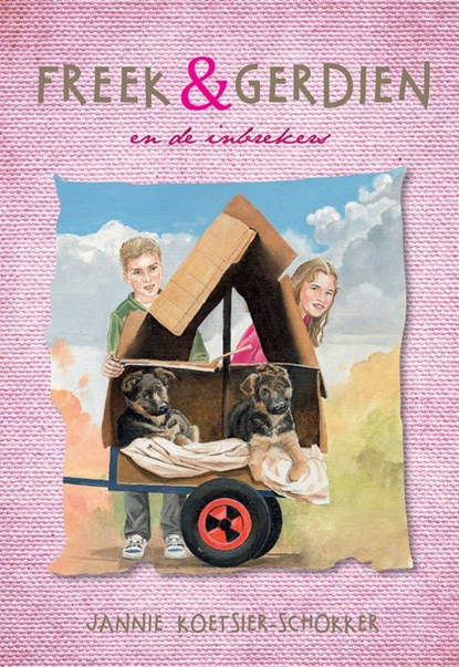 Freek en Gerdien en de inbrekers, Jannie Koetsier-Schokker - Ebook - 9789033617706