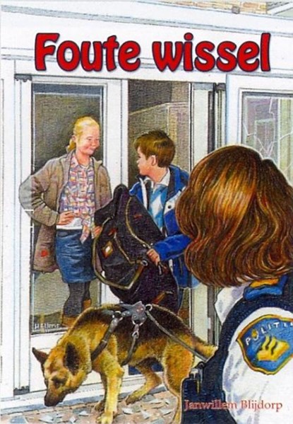 Foute wissel, BLIJDORP, Janwillem - Paperback - 9789033630378