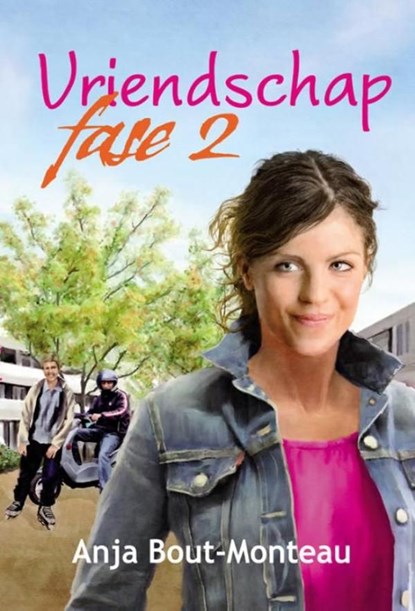 Vriendschap fase 2, Anja Bout-Monteau - Ebook - 9789033631306