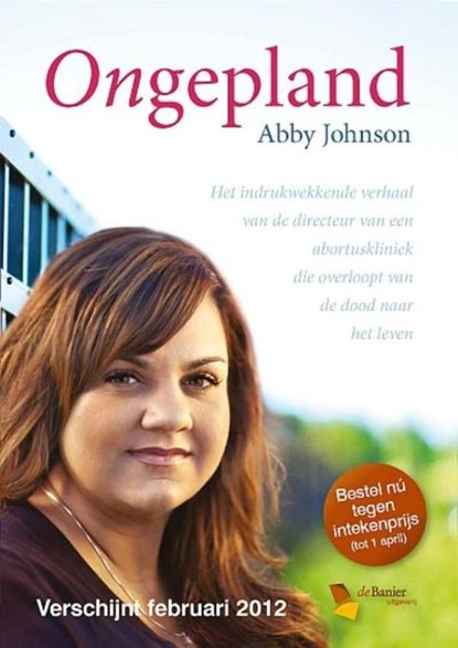 Ongepland, Abby Johnson - Ebook - 9789033633393