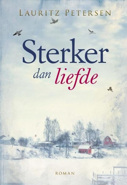 Sterker dan liefde, Lauritz Petersen - Ebook - 9789033633461
