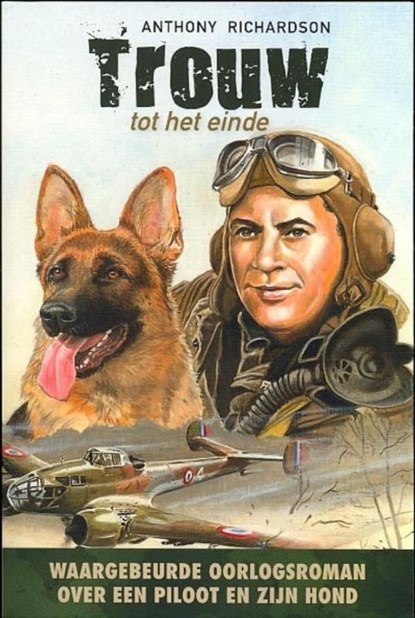 Trouw tot het einde, Anthony Richardson - Ebook - 9789033633478