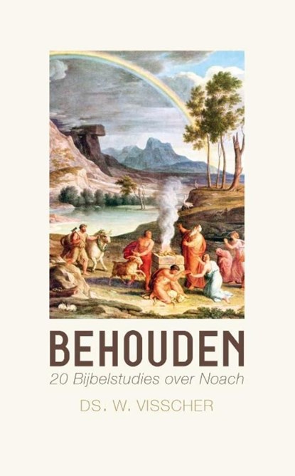 Behouden, W. Visscher - Ebook - 9789033633539