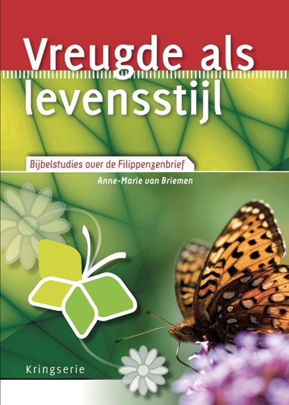 Vreugde als levensstijl, Anne-Marie van Briemen - Paperback - 9789033800306