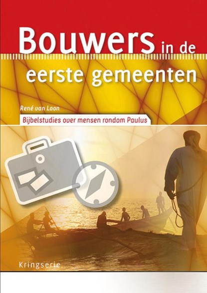 Bouwers in de eerste gemeenten, René van Loon - Paperback - 9789033800870