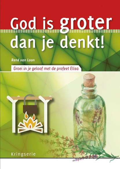 God is groter dan je denkt!, René van Loon - Paperback - 9789033802027
