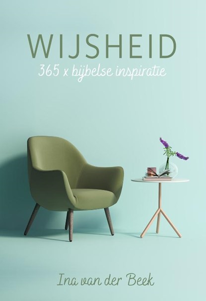 Wijsheid, Ina van der Beek - Gebonden - 9789033802478