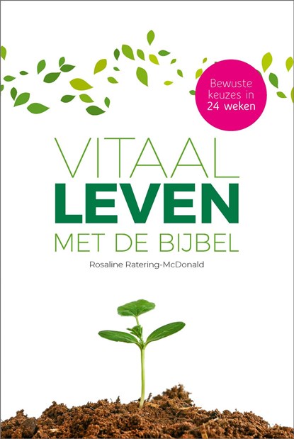 Vitaal leven met de Bijbel, Rosaline Ratering-McDonald - Ebook - 9789033802935