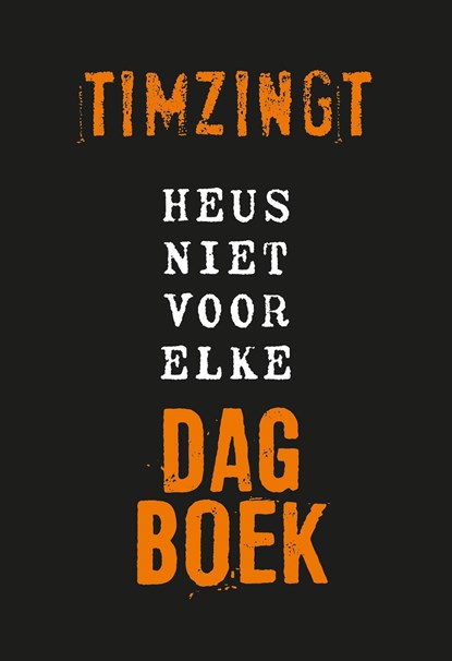 Heus niet voor elke dagboek, Tim van Wijngaarden - Ebook - 9789033803215