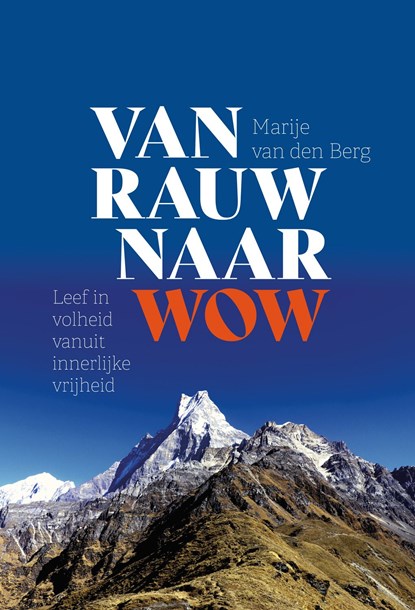Van rauw naar wow, Marije van den Berg - Ebook - 9789033803383