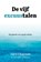 De vijf excuustalen, Gary Chapman ; Jennifer Thomas - Paperback - 9789033803406