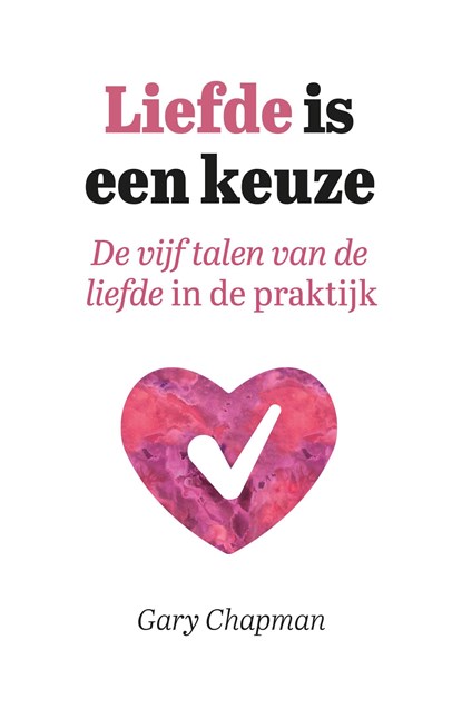 Liefde is een keuze, Gary Chapman - Ebook Adobe PDF - 9789033803628