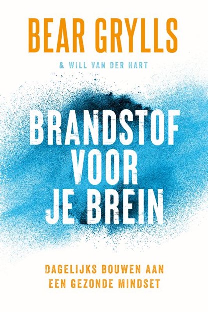 Brandstof voor je brein, Bear Grylls - Paperback - 9789033803697