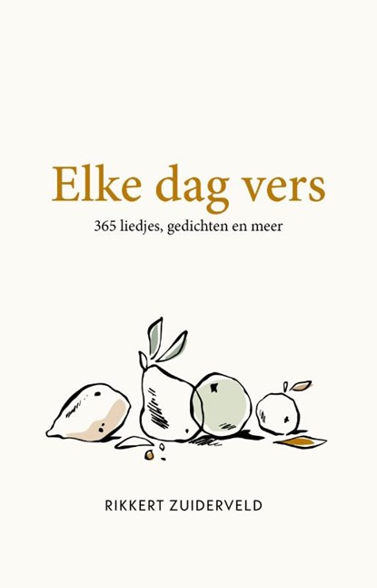 Elke dag vers, Rikkert Zuiderveld - Gebonden - 9789033803734