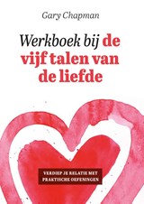 Werkboek bij de vijf talen van de liefde, Gary Chapman -  - 9789033804076