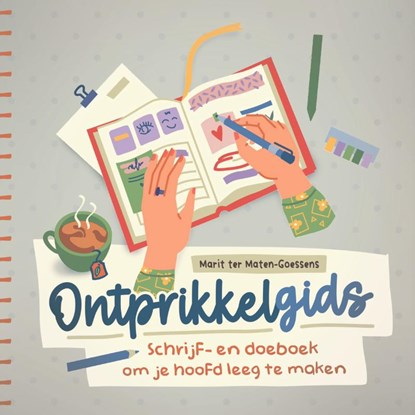 Ontprikkelgids, Marit ter Maten-Goessens - Paperback - 9789033804380