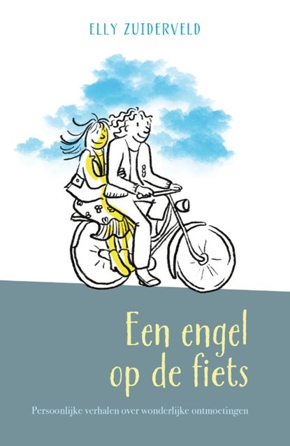 Een engel op de fiets, Elly Zuiderveld-Nieman ; Willeke Brouwer - Gebonden - 9789033804496