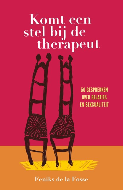 Komt een stel bij de therapeut, Feniks de la Fosse - Ebook - 9789033804939