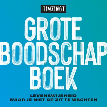 Grote boodschapboek, Tim van Wijngaarden - Gebonden - 9789033805073