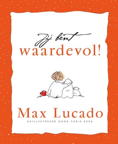 Jij bent waardevol!, Max Lucado - Gebonden - 9789033814976