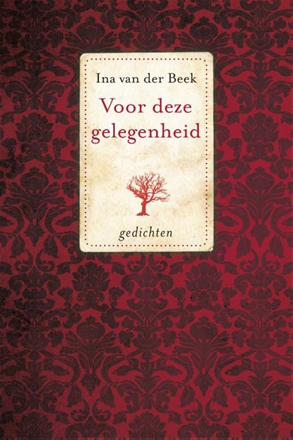 Voor deze gelegenheid, Ina van der Beek - Paperback - 9789033816420