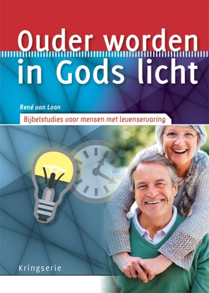 Ouder worden in Gods licht, René van Loon - Paperback - 9789033819971