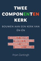 Tweecomponentenkerk | Arjan Zantingh | 