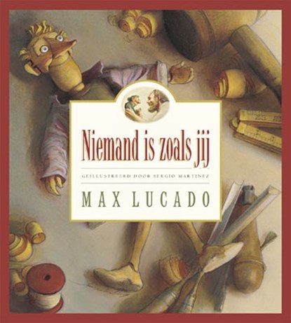 Niemand is zoals jij, Max Lucado - Gebonden - 9789033828942