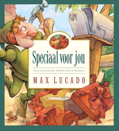 Speciaal voor jou, Max Lucado - Gebonden - 9789033830013