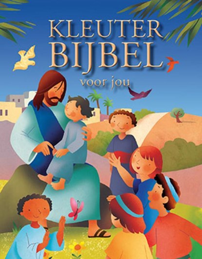 Kleuterbijbel voor jou, Sarah J. Dodd - Gebonden - 9789033832895