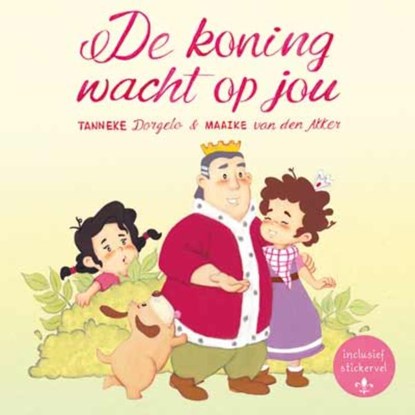 De koning wacht op jou, Tanneke Dorgelo - Gebonden - 9789033832956