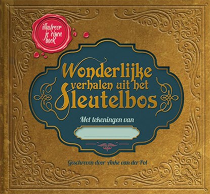 Wonderlijke verhalen uit het sleutelbos, Anke van der Pol - Gebonden - 9789033833458