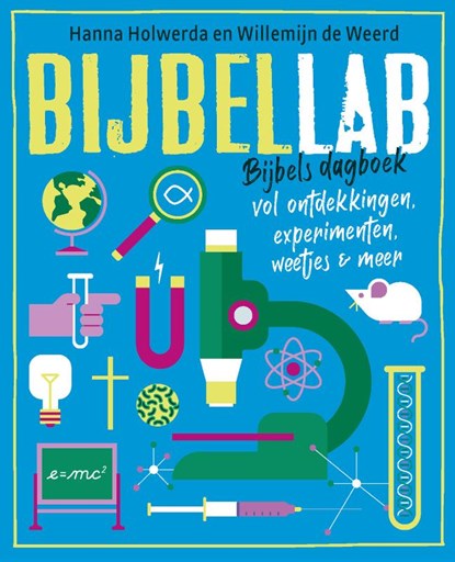 Bijbellab, Hanna Holwerda ; Willemijn de Weerd - Paperback - 9789033834059