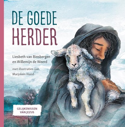 De goede Herder, Liesbeth van Binsbergen ; Willemijn de Weerd - Gebonden - 9789033834219