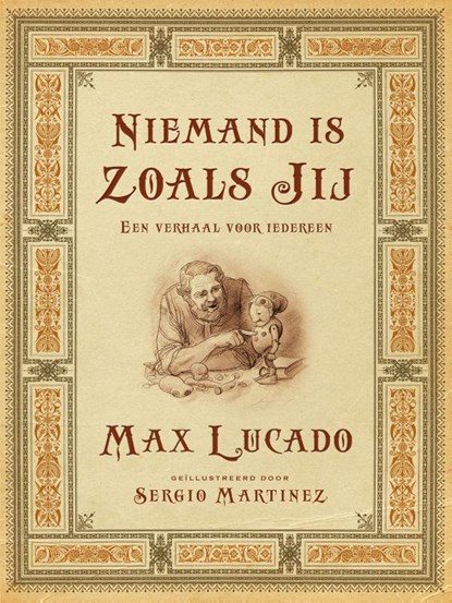 Niemand is zoals jij, Max Lucado - Paperback - 9789033834417