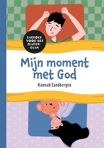 Mijn moment met God, Hannah Zandbergen - Gebonden - 9789033834844