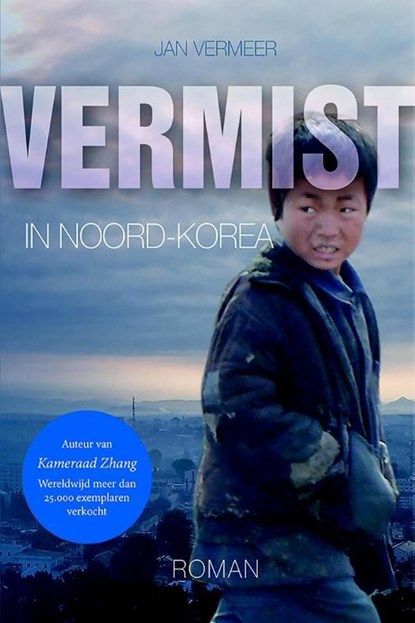 Vermist in Noord-Korea, Jan Vermeer - Ebook - 9789033835049