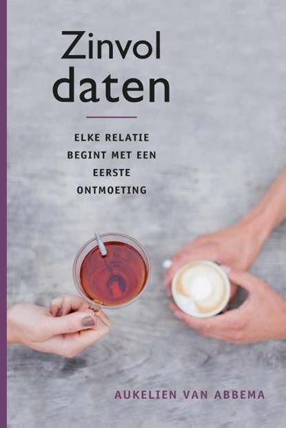 Zinvol daten, Aukelien van Abbema - Ebook - 9789033835094