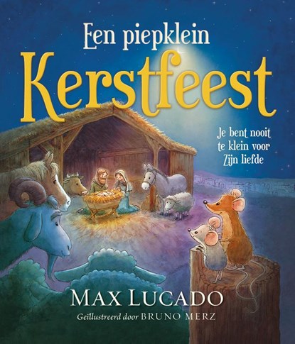 Een piepklein kerstfeest, Max Lucado - Gebonden - 9789033884078