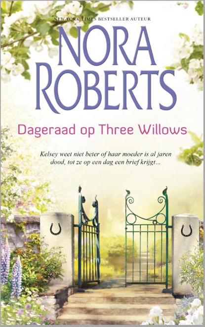 Dageraad op Three Willows, Nora Roberts - Paperback - 9789034754387