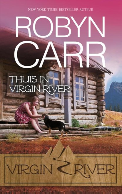 Thuis in Virgin River, Robyn Carr - Paperback - 9789034754394