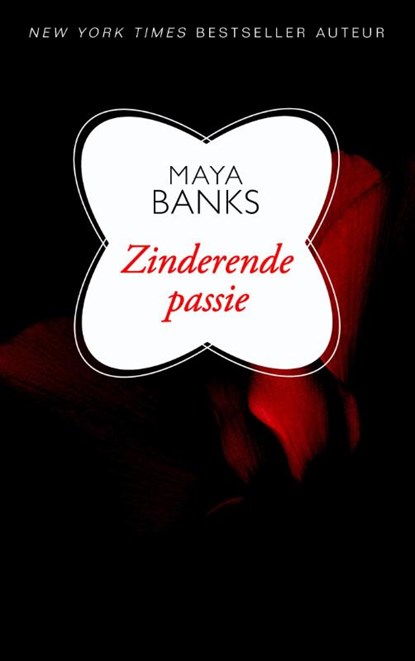 Zinderende passie, Maya Banks - Paperback - 9789034754479