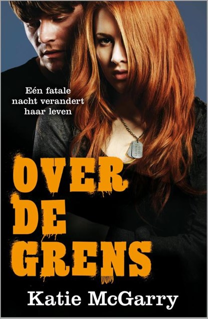 Over de grens, Katie McGarry - Paperback - 9789034754684