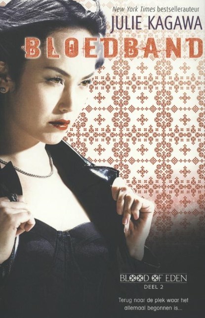 Julie Kagawa - Bloedband - Blood of Eden, Julie Kagawa - Paperback - 9789034787613
