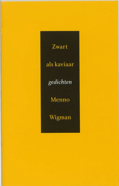Zwart als kaviaar, Menno Wigman - Paperback - 9789035122536