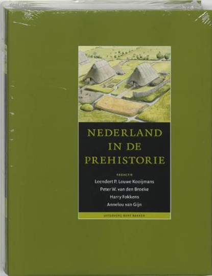 Nederland in de prehistorie, KOOIJMANS, L. P. Louwe - Gebonden met stofomslag - 9789035124844