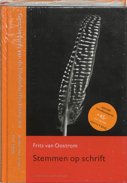 Stemmen op schrift, Frits van Oostrom - Gebonden - 9789035129443